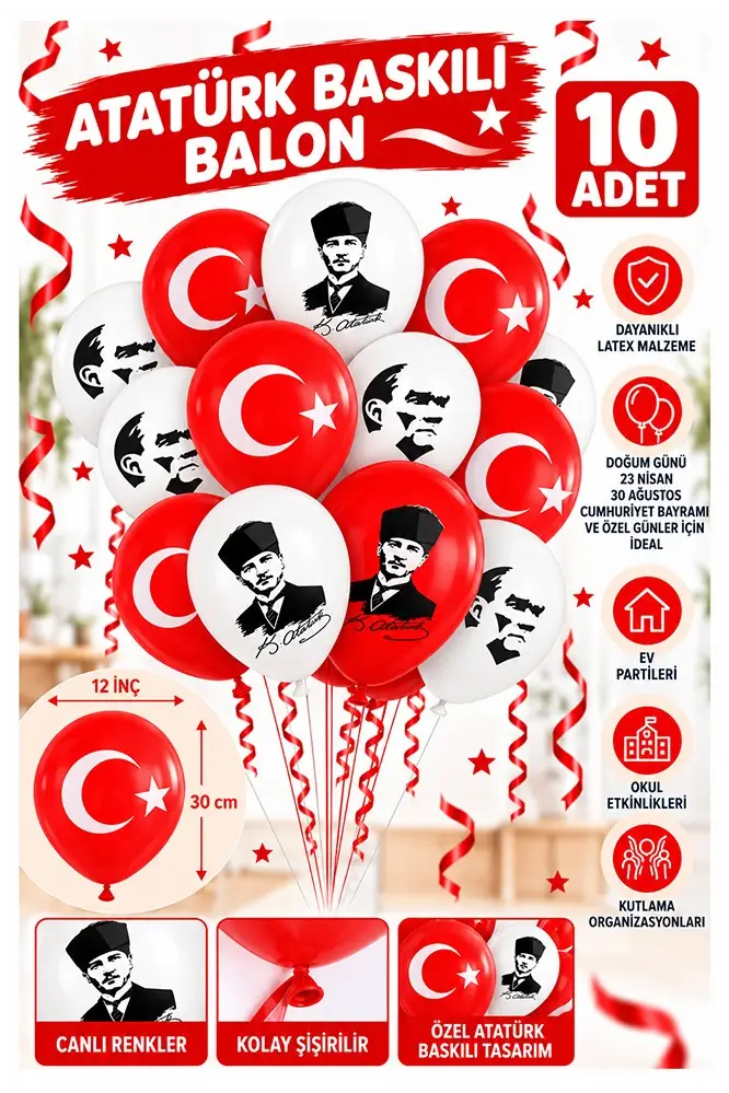 Atatüklü ve Bayraklı Balon 10 Adet Ata Balon Süsleme 29 Ekim 23 Nisan Kırmızı Beyaz Balon Bayrak Balon Bayram