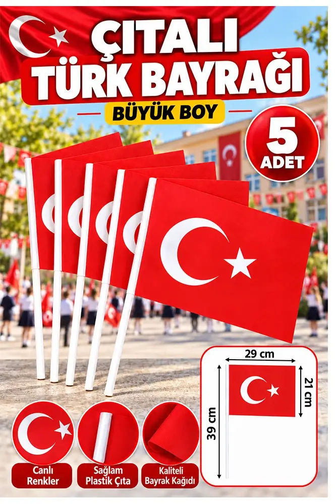 Çıtalı Bayrak Kağıt Büyük 29x21 cm 5 Adet Ay Yıldızlı Türk Bayrağı Çıtalı Sopalı Bayrak Plastik Çubuklu Bayrak Bayram