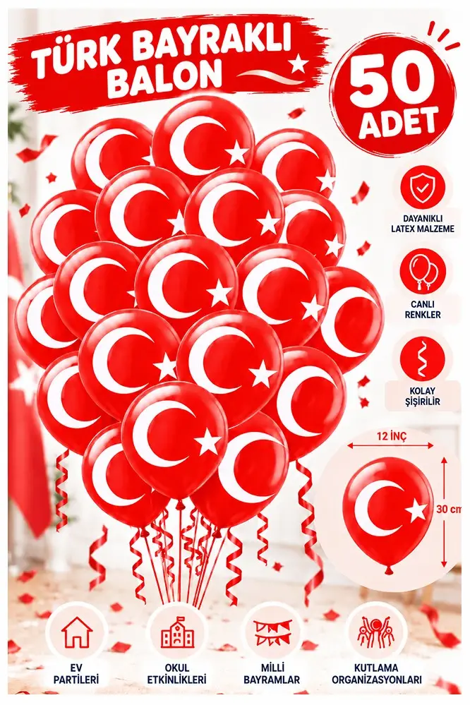 Türk Bayraklı Balon 50 Adet Ay Yıldızlı Balon Süsleme 29 Ekim 23 Nisan Kırmızı Beyaz Balon Bayrak Balon Bayram